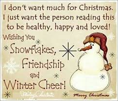 Merry Christmas To All My Pintrest Friends I Wish You Health Happiness And Love This Hol Christmas Quotes For Friends Christmas Card Sayings Christmas Verses