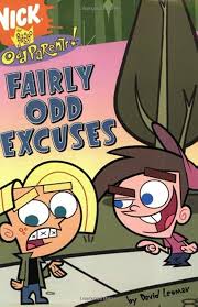 Fairly Odd Excuses (Fairly Oddparents): Lewman, David: 9780689878749:  Amazon.com: Books