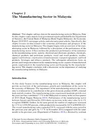 Manufacturing sector is very huge and very imperative in the malaysian economy. The Manufacturing Sector In Malaysia Pdf Foreign Direct Investment Employment