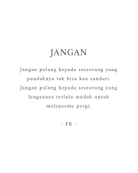 Kiriman Instagram Oleh Jangan Dengerin 22 Jun 2018 Jam 2 30 Utc Kata Kata Indah Kutipan Dalam Kutipan Terbaik