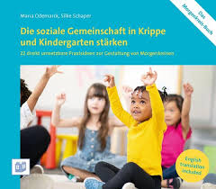 Der unterricht macht die lernziele. Die Soziale Gemeinschaft In Krippe Und Kindergarten Starken Von Maria Odemarck Silke Schaper Bucher Orell Fussli