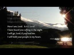 Birthday Song For Mother Mary Lyrics Here I Am Lord With Lyrics Very Solemn Hymn Praise Songs Hymn Catholic Hymns