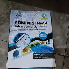 Soal soal ulangan administrasi infrastruktur jaringan kd 1 kelas xii tkj smk binakarya mandiri 2 bekasi. Administrasi Infrastruktur Jaringan Kelas 12 Pdf Cara Golden
