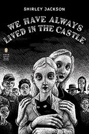 We Have Always Lived In The Castle Summary Gradesaver
