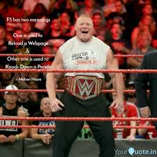 If wwe's brock lesnar quotes were motivational posters. Best Brocklesnar Quotes Status Shayari Poetry Thoughts Yourquote