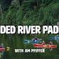 Guided River Paddle: Conhocton Street to Bottcher's Landing