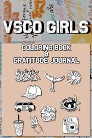 Relaxing portrait coloring page for adults. Amazon Com Vsco Girl Coloring Book 6 X 9 Vsco Girls Gratitude Journal And Coloring Books For Girls Who Love Scrunchies Saving The Turtles And Other Vsco Girl Stuff 9798604598108 Publishing By Tpohs