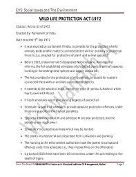 Forest (conservation) act of 1980. Wild Life Protection Act 1972