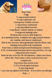 Made with whole wheat flour, peanut butter, eggs, applesauce, grated carrot, and just a touch of honey, this cake is wholesome and the perfect dog birthday cake for your furry friend! Free Recipe For Your Dog S Birthday Cake See Details Dog Cake Recipes Dog Cakes Dog Birthday Cake Recipe