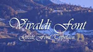 Maybe you would like to learn more about one of these? Vivaldi Font Free Download