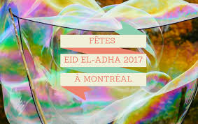 Retrouvez la date de la fête musulmane de l'aïd el kebir ou aïd al adha en 2021, 2022 et en 2023. 4 Endroits Ou Feter Eid El Adha A Montreal En Famille Olive Et Erable