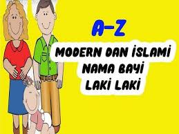 Nami Bayi Laki Laki Islam Dalam Quran Modern Dan Artinya Dari A Z 2020 Bebek Isimleri Bebek
