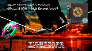 Tightrope Electric Light Orchestra 1976 Electric Lighter Orchestra World Records