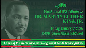 Watch 44th Annual IPS Tribute to Dr. Martin Luther King, Jr.