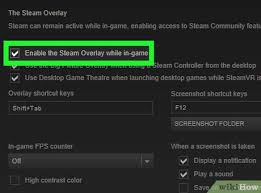 These will allow you to have the steam big picture mode overlay display the name of that's it for our guided tour of how to use the steam controller's most important features. How To Enable Steam Overlay On Pc Or Mac 6 Steps With Pictures