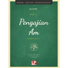 Ebook Online Model Kertas Peperiksaan Stpm Pengajian Am Semester 3 2020 Local Publications