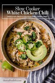 Slow Cooker White Chicken Chili Dairy Free The Real Food Dietitians Recipe In 2020 Slow Cooker Chicken Chili White Chicken Chili Slow Cooker Slow Cooker Chili