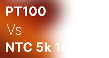 What's the Difference Between PT100 and NTC 5k, 10k, 20K ...