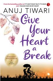 Don't wanna break your heart wanna give your heart a break i know you're scared it's wrong like you might make a mistake there's just one life to live heart a break oh yeah, yeah. Give Your Heart A Break By Anuj Tiwari