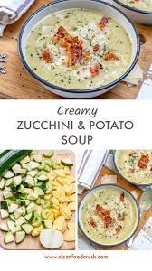 Clean Eating Creamy Zucchini Potato Soup Recipe Clean Eating Soup Clean Food Crush Recipes