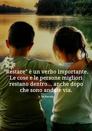 Si Resterai Sempre Citazioni Sagge Citazioni D Ispirazione Citazioni Motivazionali