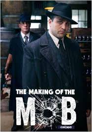  The Making Of The Mob Chicago Tv Miniseries 2016 Filmaffinity
