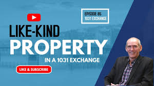 What Is The Definition Of Like Kind Property In A 1031 Exchange 1031 Exchange Experts Equity Advantage