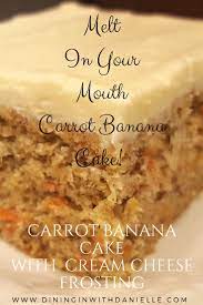 Carrot Banana Cake With Cream Cheese Frosting Carrot Banana Cake Banana Cake Savoury Cake