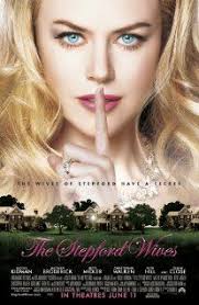 Stepford Wives 2004 Nicole Kidman Bette Midler Matthew Broderick Glenn Close Christopher Walken In 2019 Lustige Filme Filmplakate Und Filmposter