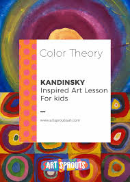 We have experienced art through books, museums, videos, galleries, and even kid's shows like the little einsteins. Kandinsky Circles Lesson For Kids Practical Color Theory Art Sprouts