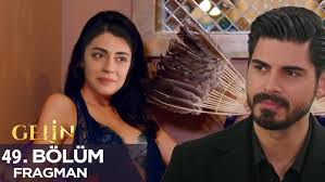 Gelin Episode 49 Season 2