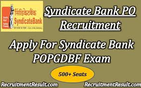 Authorities Of Syndicate Bank Is Going To Conduct Postgraduate Diploma In Banking Finance Course Pgdbf Exam To Recruit El Recruitment Syndicate How To Apply