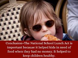 National School Lunch Act by Rhiannon Hurley
