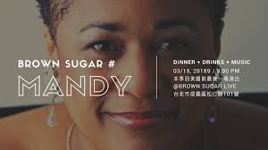 Brown Sugar Taipei 黑糖爵士音樂餐廳: Mandy本季回美國前最後一天演出喔～