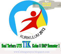 Selengkapnya, silahkan mendownload soal penilaian akhir tahun (pat) / ulangan kenaikan kelas (ukk) tik kelas 8 smp /mts kurikulum 2013 beserta kunci jawaban pada tautan link dibawah ini: Download Soal Terbaru Uts Tik Kelas 8 Smp Semester 1 K13 Situs Guru
