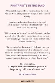 Across the sky flashed scenes from my life. Footprints In The Sand Poem Ryan Hart