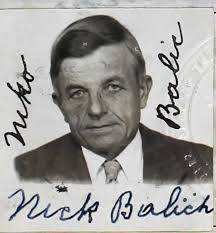 Niko “Nick” Balich (1886-1969)