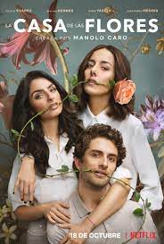 In this dark comedy, a wealthy matriarch tries to maintain her family's facade of perfection after her husband's mistress exposes. The House Of Flowers House Of Flowers Wiki Fandom
