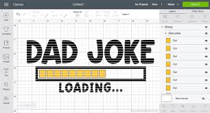 Download Dad Joke Shirt With Free Cut File Artsy Fartsy Mama