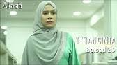 Adaptasi daler yusuf episode 24 farah nabilah featured novel slot akasia tv3 tisha titian cinta zul ariffin. Highlight Episod 24 Titian Cinta Youtube