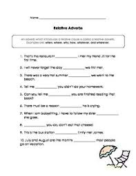Relative Pronouns Relative Adverbs Practice Relative Pronouns Adverbs Practice Adverbs