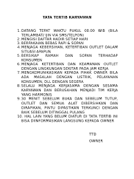 Saya bermaksud mengajukan lamaran kerja di toko maju makmur mak mayong yang bapak/ibu pimpin untuk menempati posisi sebagai karyawan penjaga toko. Contoh Tata Tertib Karyawan