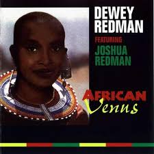 Dewey Redman Featuring Joshua Redman