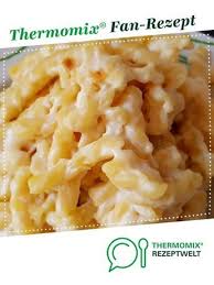 Milchnudeln Rezept Rezepte Thermomix Rezepte Rezepte Thermomix