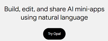 Opal - AI平台| AI工具集｜AI资讯站