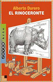 Libro el rinoceronte 1 2 y 3 pdf gratis | actualizado. Alberto Durero El Rinoceronte Joven Arte Pdf Download Agostinorketill