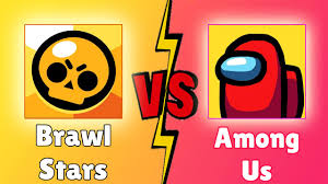 Brawl stars karakterleri among usda olsaydı? Brawl Stars Vs Among Us Cual Es Mejor Youtube