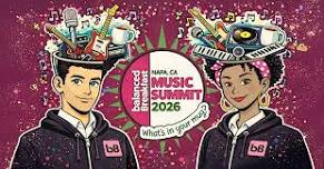 BB: Music Summit 2026 • NAPA