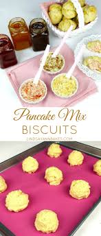 Biscuit Recipe With Pancake Mix Pinterest