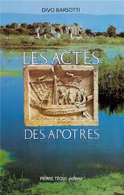 Jusqu'au jour où il fut enlevé au ciel, après avoir donné ses ordres, par le saint esprit, aux apôtres qu'il avait choisis. Les Actes Des Apotres Pierre Tequi Editeur Religieux